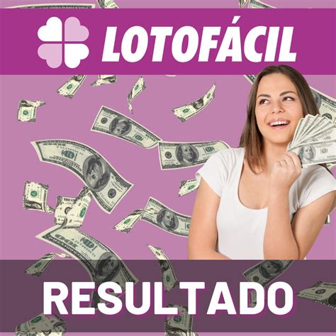 resultado lotofácil hoje giga sena.